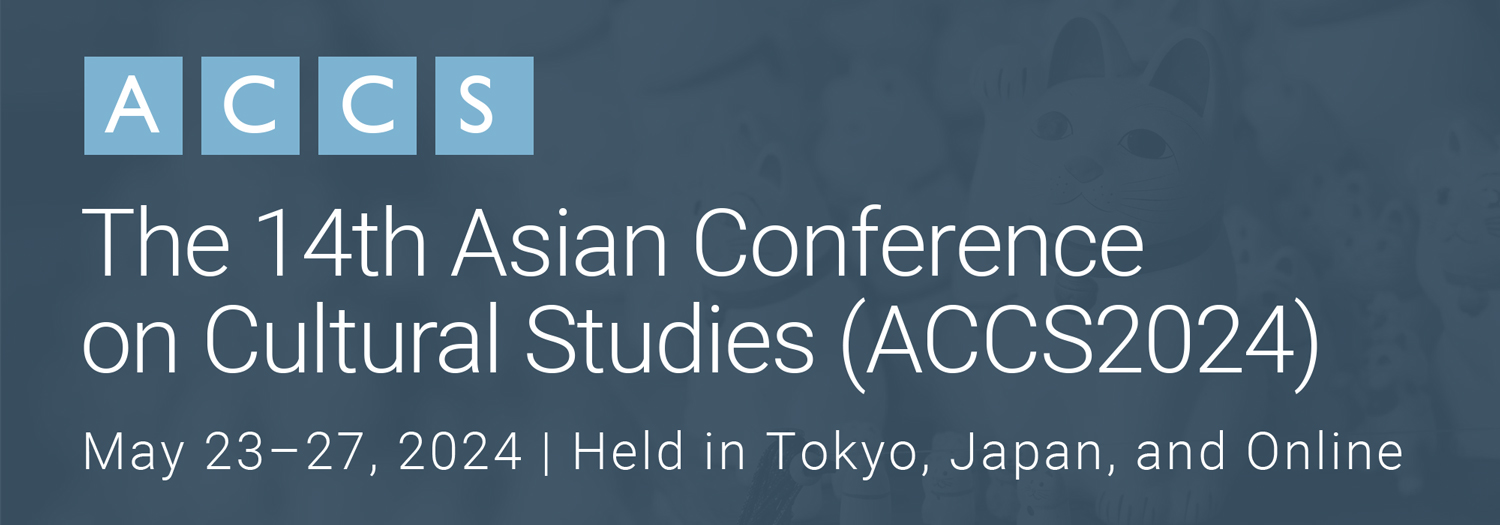 The Asian Conference on Cultural Studies (ACCS)